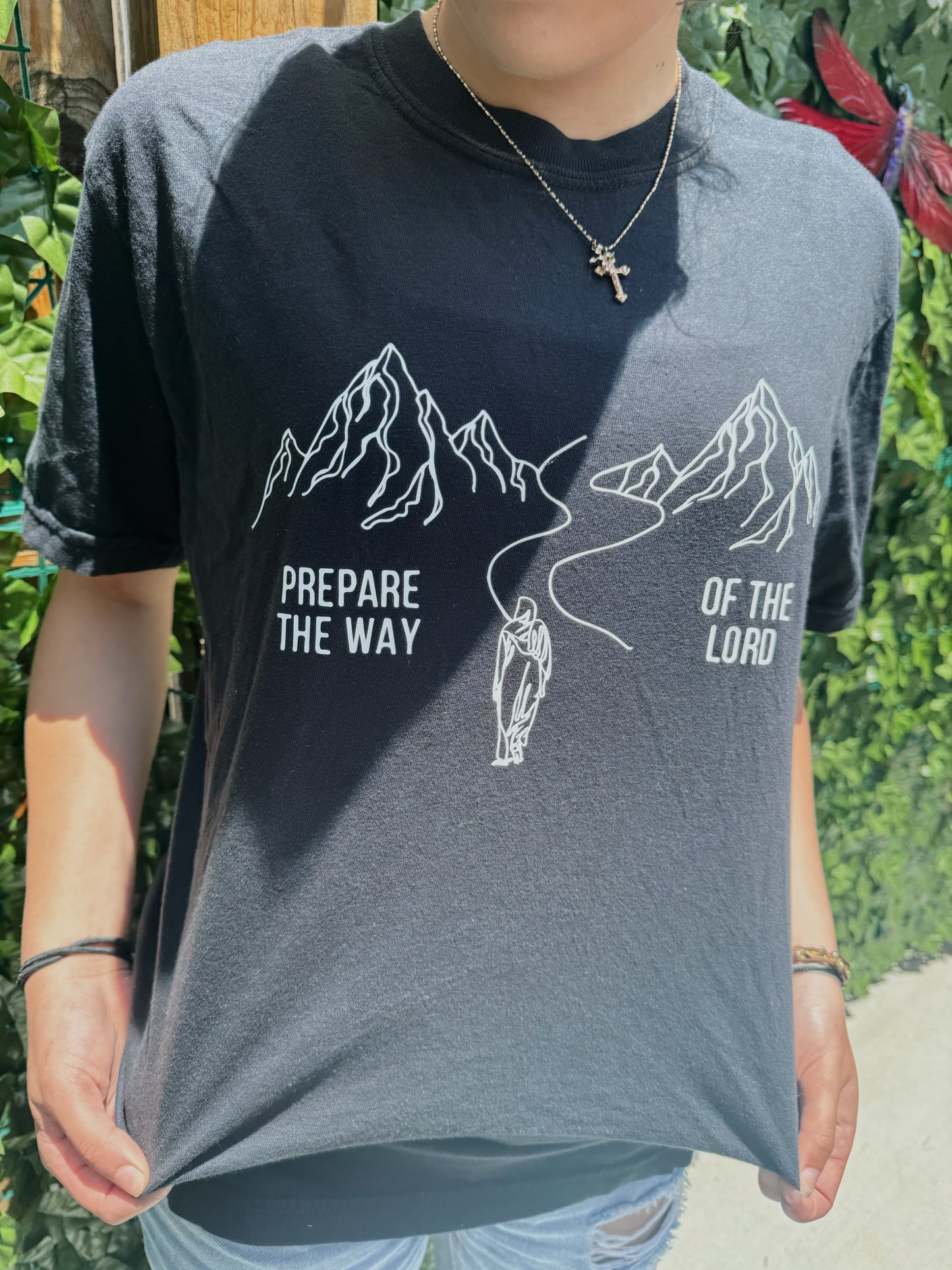 "Prepare the way" T-Shirt